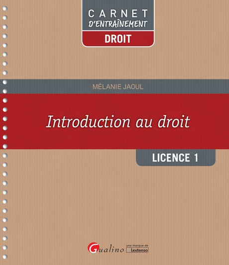 Carnet d'entraînement - Introduction au droit - Licence 1 - 1re