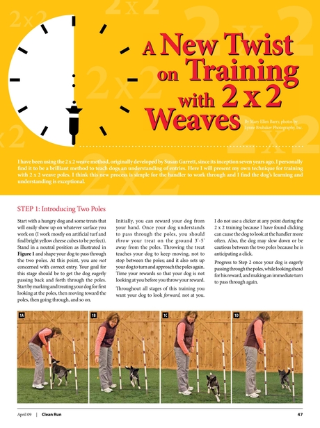 Clean Run Magazine - April 2009 - A New Twist on Training with 2 x 2 Weaves