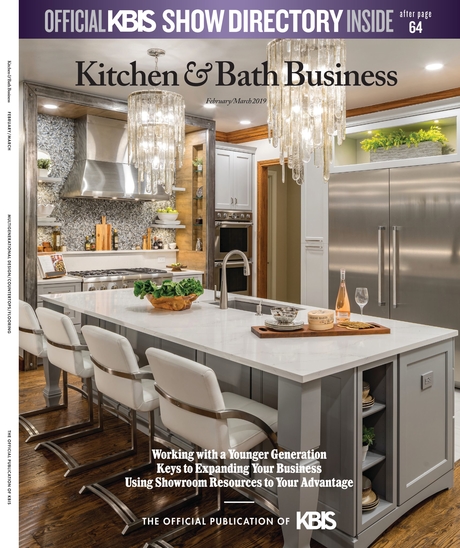 Kitchen & Bath Business - February/March 2019